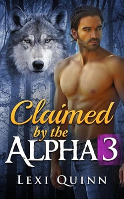 Claimed by the Alpha - BBW Shifter Romance, #3
