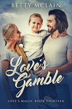 Love's Gamble - Love's Magic, #13