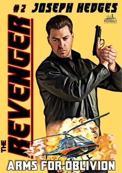 Arms for Oblivion (The Revenger Book 2) - The Revenger, #2