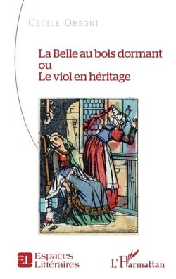 La Belle au bois dormant ou Le viol en héritage