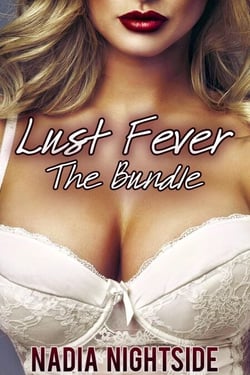 Lust Fever: The Bundle - Bare Pleasures, #4