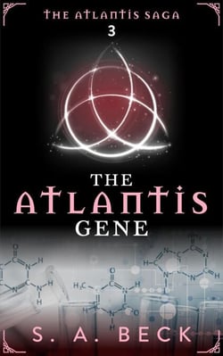 The Atlantis Gene - The Atlantis Saga, #3
