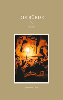 Die Bürde - Novelle