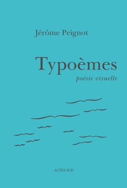 Typoèmes - Poésie visuelle