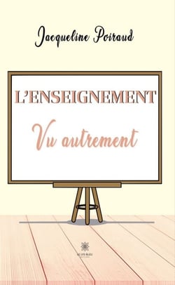 L’enseignement vu autrement