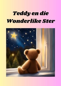 Teddy En Die Wonderlike Ster - Bedtime Stories, #120