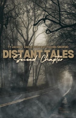 Distant Tales: Second Chapter - Distant Tales Series, #2