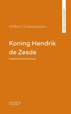 Koning Hendrik de Zesde