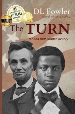 The Turn - Abraham Lincoln's Human Story, #2