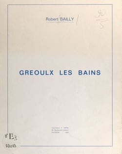 Gréoulx les Bains