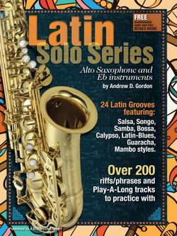 Latin Solo Series for Alto Sax and Eb instruments - Latin Solo Series