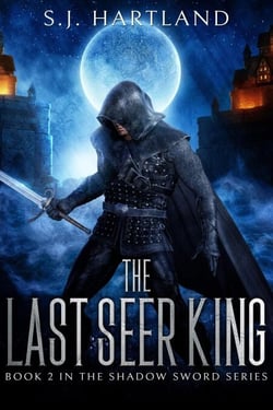 The Last Seer King - Shadow Sword series, #2