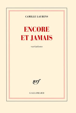 Encore et jamais. Variations