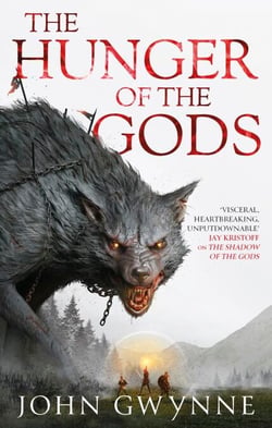 The Hunger of the Gods - Book Two of the Bloodsworn Saga