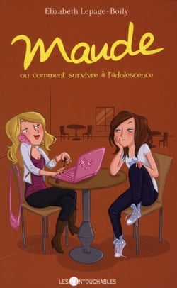 Maude 1 :  ou comment survivre à  l'adolescence