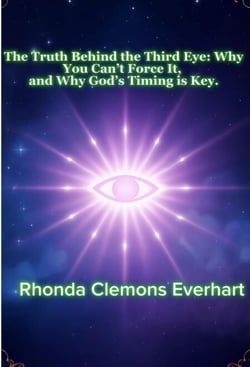The Truth Behind the Third Eye: Why You Can’t Force It, and Why God’s Timing is Key
