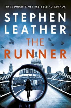 The Runner - The heart-stopping thriller from bestselling author of the Dan 'Spider' Shepherd series