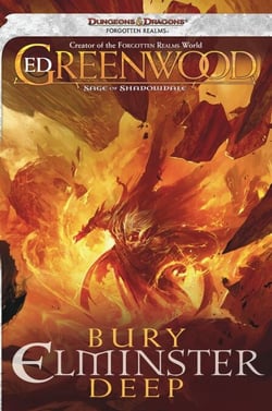 Bury Elminster Deep - A Sage of Shadowdale Novel