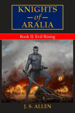 Evil Rising - Knights of Aralia, #2