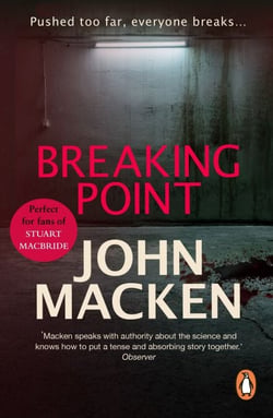 Breaking Point - An engrossing and distinctive thriller that you won’t be able to forget