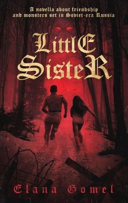 Little Sister - Dark Fantasy set in the Soviet Empire, #1