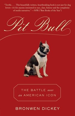 Pit Bull - The Battle over an American Icon