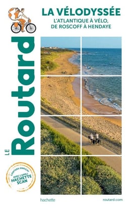 Guide du Routard La Vélodyssée 2021/2022 - l'Atlantique à vélo, de Roscoff à Hendaye