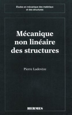 Mécanique non linéaire des structures