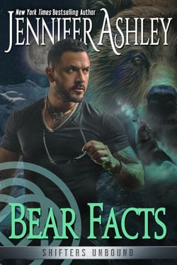 Bear Facts - Shifters Unbound, #15