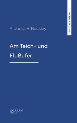 Am Teich- und Flußufer