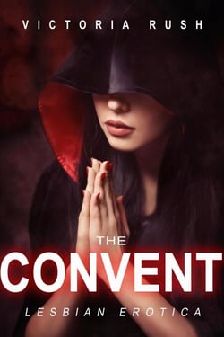 The Convent: Lesbian Erotica - Jade’s Erotic Adventures: The Complete Steamy Romance Collection, #9