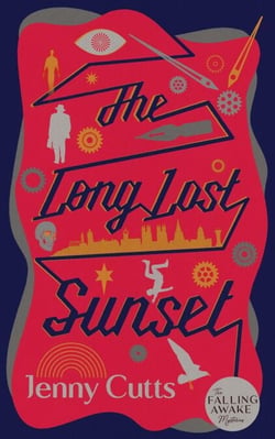 The Long Lost Sunset - The Falling Awake Mysteries, #2