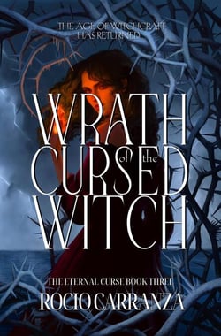 Wrath of the Cursed Witch - The Eternal Curse, #3