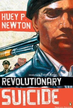 Revolutionary Suicide - (Penguin Classics Deluxe Edition)