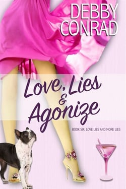 Love, Lies and Agonize - Love, Lies and More Lies, #6
