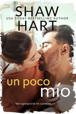 Un Poco Mío - Knight Security, #3