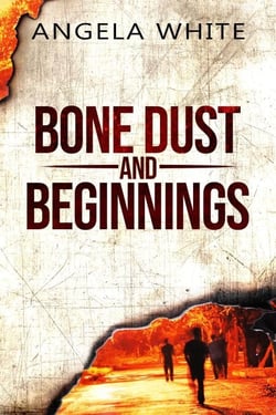 Bone Dust and Beginnings - Alexa's Travels, #1