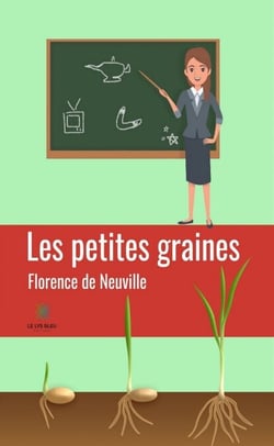 Les petites graines - Roman
