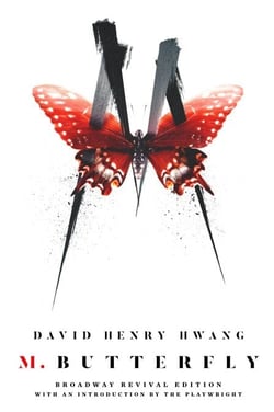 M. Butterfly - Broadway Revival Edition