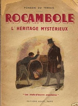 Rocambole, Les Drames de Paris - 1re série. L'Héritage mystérieux - L'Héritage mystérieux