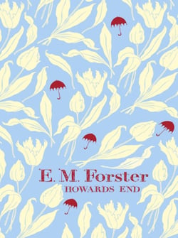 Howards End - With an introduction by David Nicholls, bestselling author of You Are Here