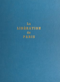 La Libération de Paris