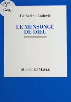 Le mensonge de Dieu