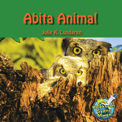 Abita Animal / Animal Habitats - Julie K. Lundgren