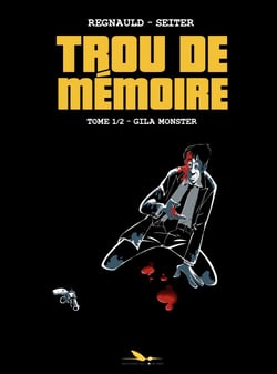 Trou de Mémoire - Tome 1