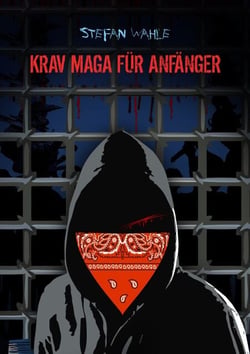Krav Maga für Anfänger - Eine Einführung in die israelische Selbstverteidigung