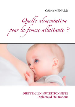 Quelle alimentation pour la femme allaitante ?