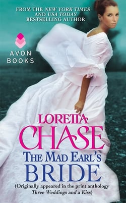 The Mad Earl's Bride - (Originally published in the print anthology THREE WEDDINGS AND A KISS)