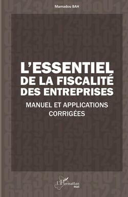 L'essentiel de la fiscalité des entreprises - Manuel et applications corrigées
