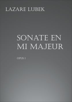 Sonate en mi majeur - Opus I